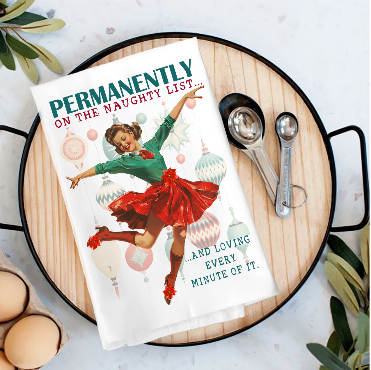 Tea Towel Permanently On Naughty List TT5169